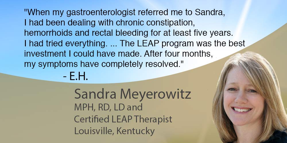 The LEAP program was the best investment I could have made. After four months, my symptoms have completely resolved.